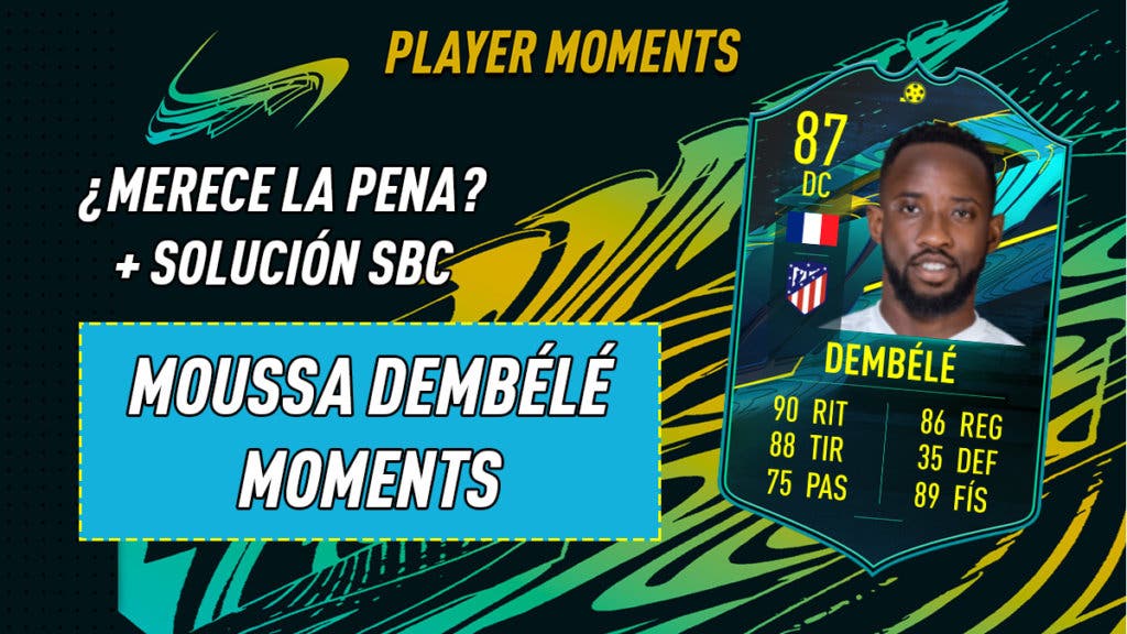 FIFA 21 Ultimate Team SBC Moussa Dembélé Moments