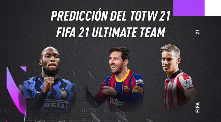 Imagen de FIFA 21: predicción del Equipo de la Semana (TOTW) 21