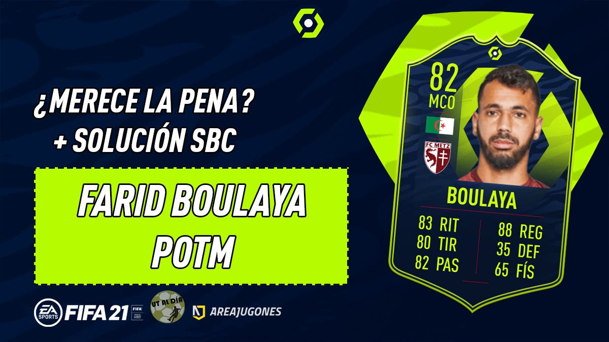 FIFA 21 Ultimate Team SBC Boulaya POTM Enero Ligue 1