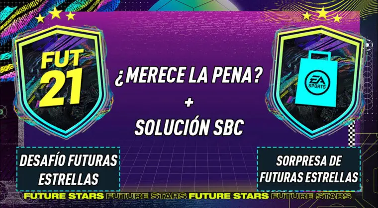 Imagen de FIFA 21: ¿Merecen la pena los SBC's "Desafío futuras estrellas" y "Sorpresa de Futuras estrellas" 18-02-2021?