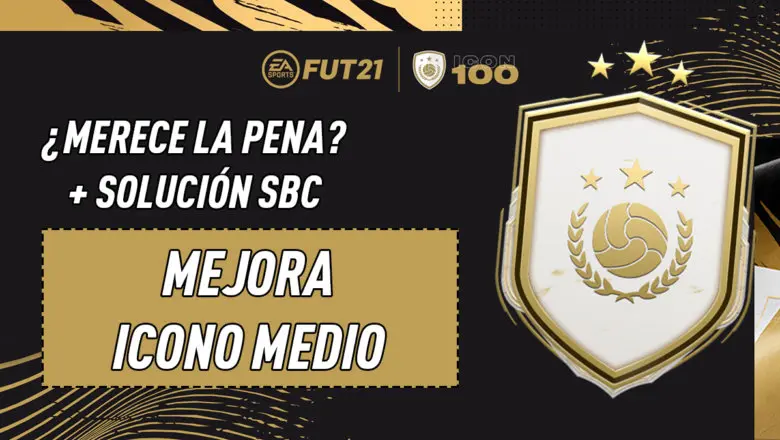 FIFA 21 Ultimate Team SBC Mejora Icono Medio