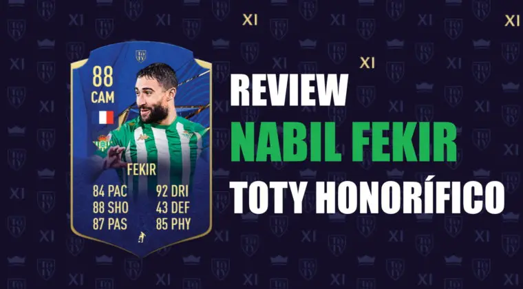 Imagen de FIFA 21: review de Nabil Fekir TOTY Honorífico. ¿El mediapunta que necesitaba la Liga Santander?