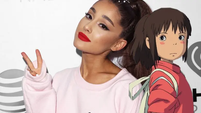 Ariana Grande el Viaje de Chihiro