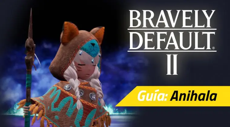 Imagen de Guía Bravely Default II - Cómo vencer a Anihala