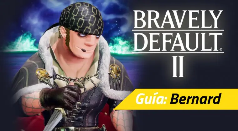 Imagen de Guía Bravely Default II - Cómo derrotar a Bernard