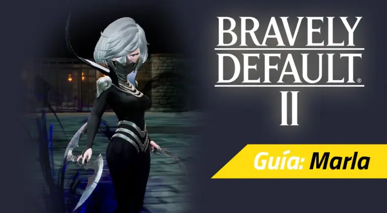 Imagen de Guía Bravely Default II - Cómo derrotar a Marla