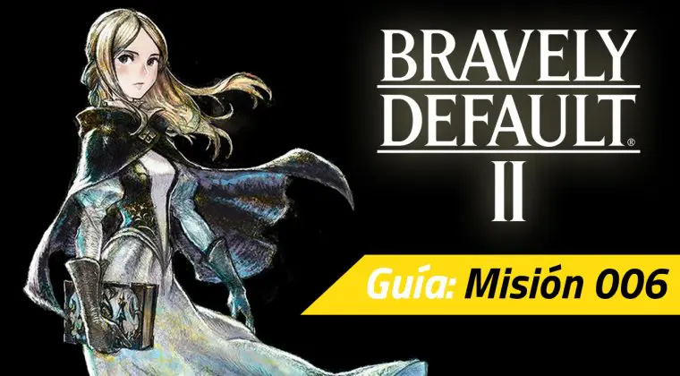 Imagen de Guía Bravely Default II - Misión 006: Negocios que merecen la pena