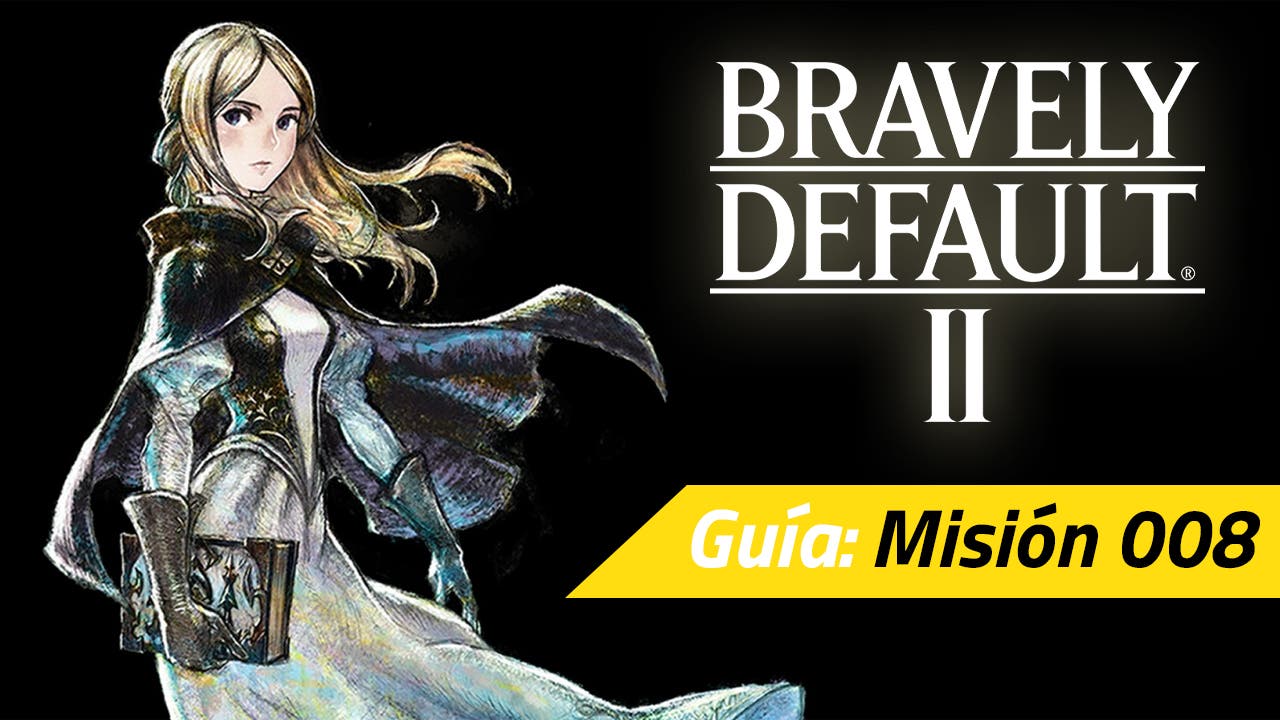 bravely default ii mision 008