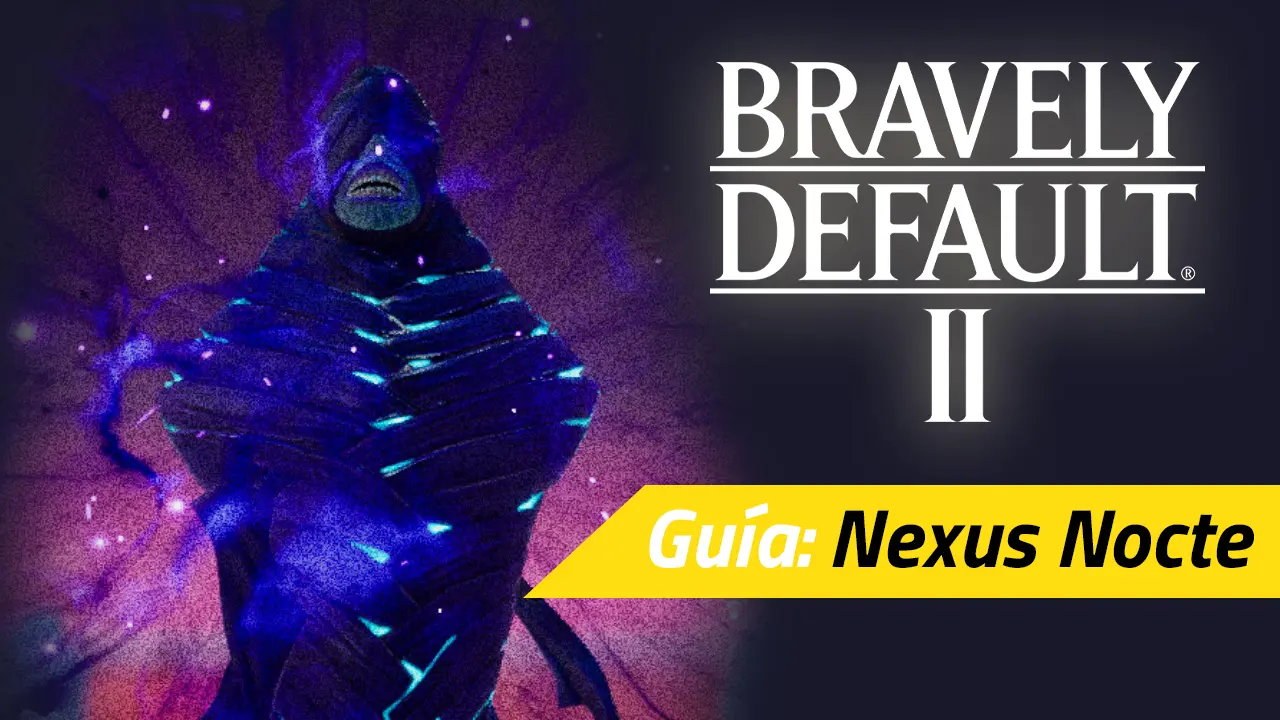 bravely default ii nexus nocte