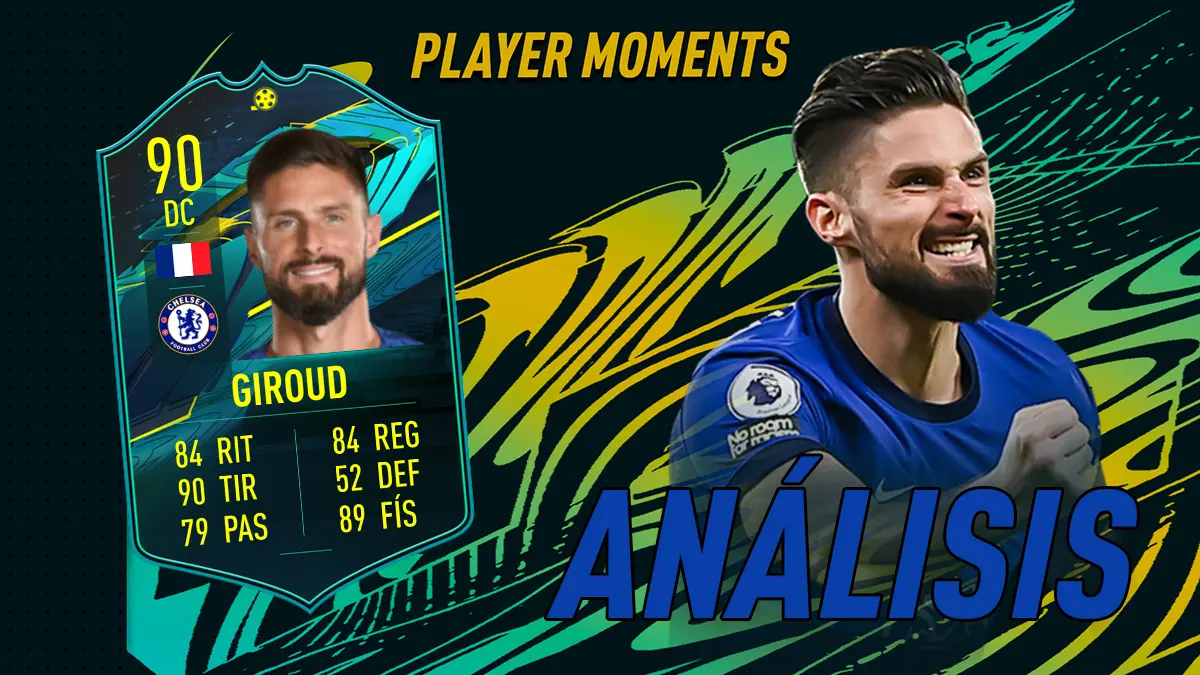 FIFA 21 Ultimate Team Análisis Giroud Moments
