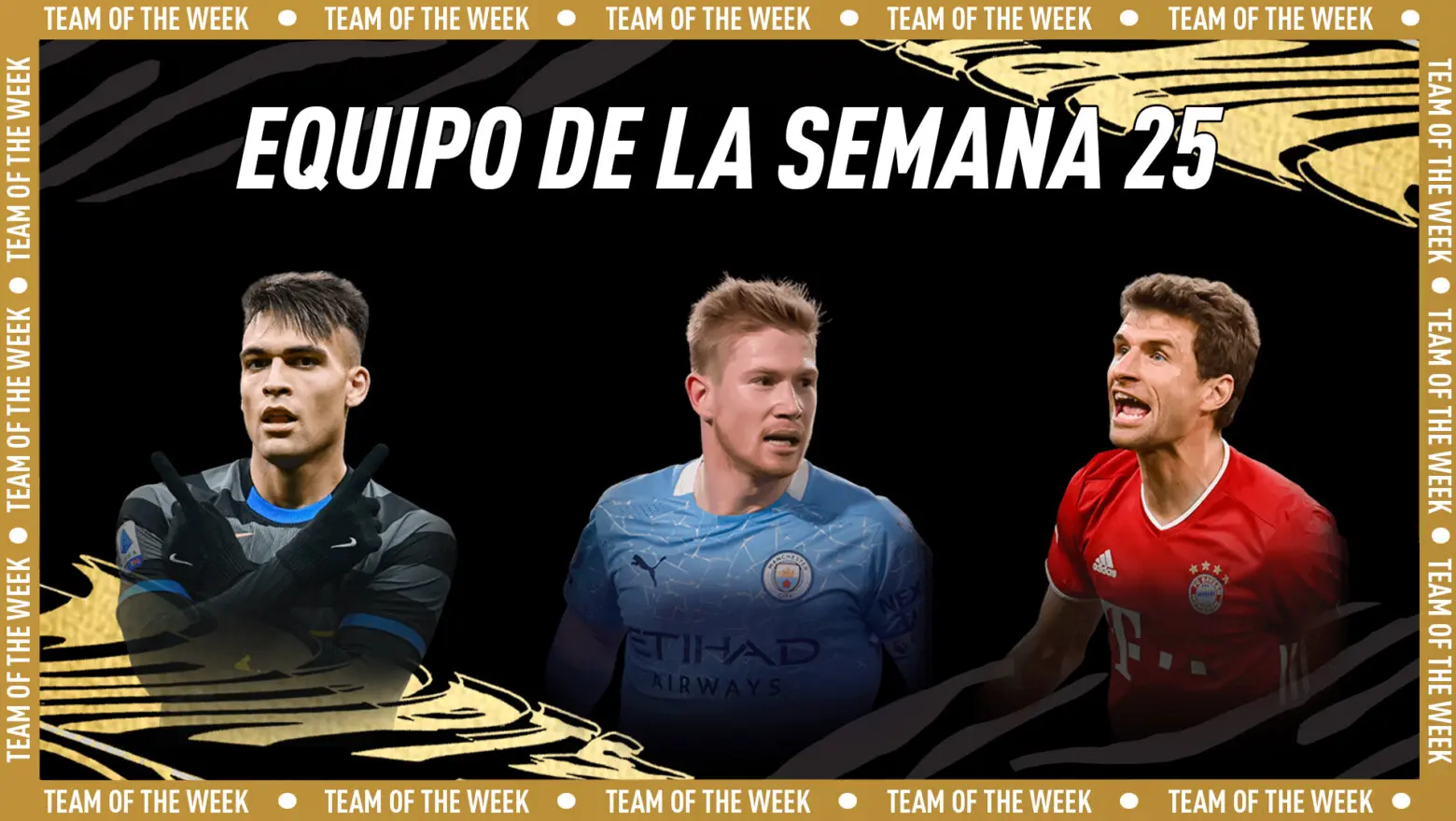 FIFA 21 Ultimate Team Equipo de la Semana TOTW 25