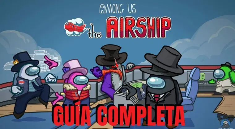 Imagen de Guía completa del nuevo mapa The Airship de Among Us: rejillas de ventilación, sabotajes, consejos y más