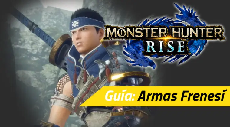 Imagen de Guía Monster Hunter Rise - Cómo conseguir las armas Frenesí y habilidades Frenesí