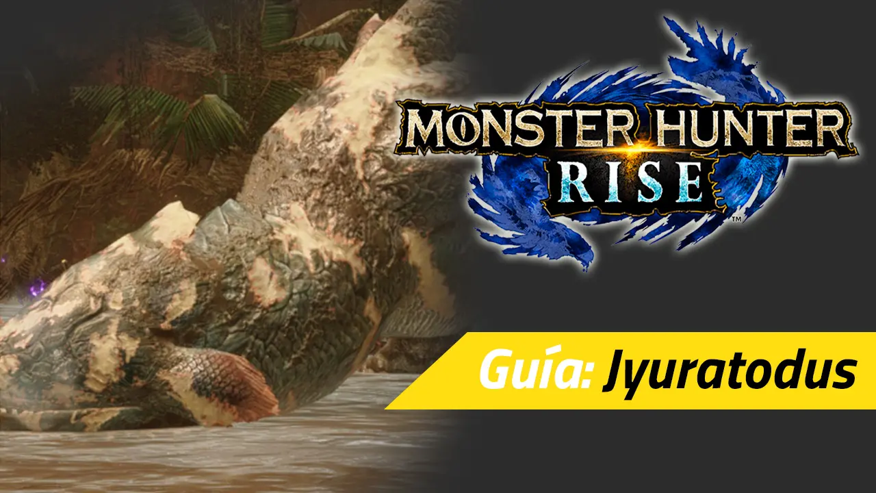 monster hunter rise jyuratodus