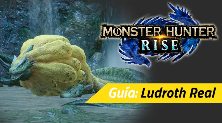 Imagen de Guía Monster Hunter Rise - Cómo derrotar al Ludroth Real: debilidades, materiales rango alto y más