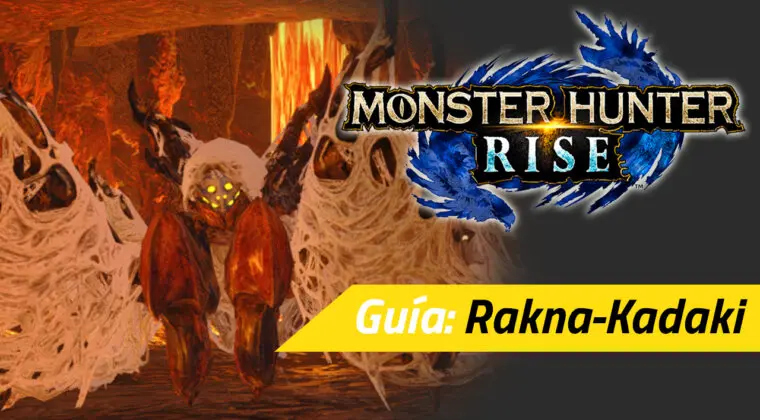Imagen de Guía Monster Hunter Rise - Cómo cazar a la Rakna-Kadaki: debilidades, recompensas y más