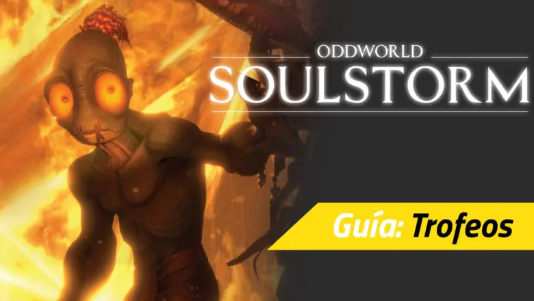 oddworld soulstorm trofeos