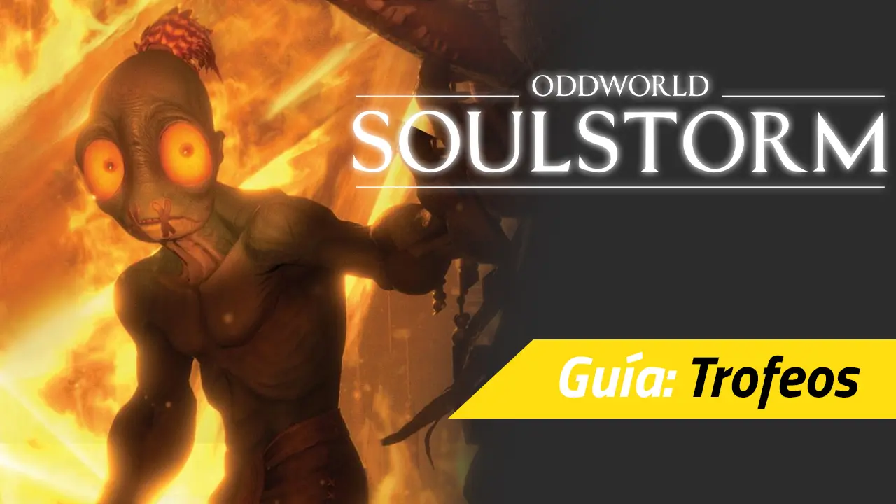 oddworld soulstorm trofeos
