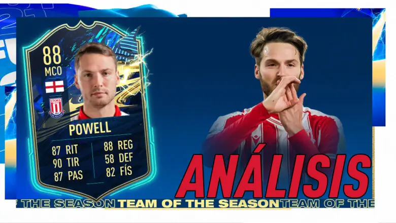 FIFA 21 Ultimate Team Análisis Powell TOTS