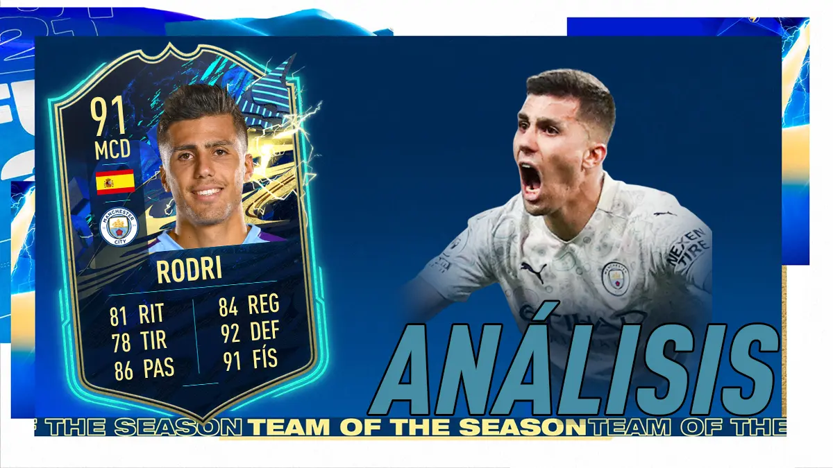 FIFA 21 Ultimate Team Análisis Rodri TOTS