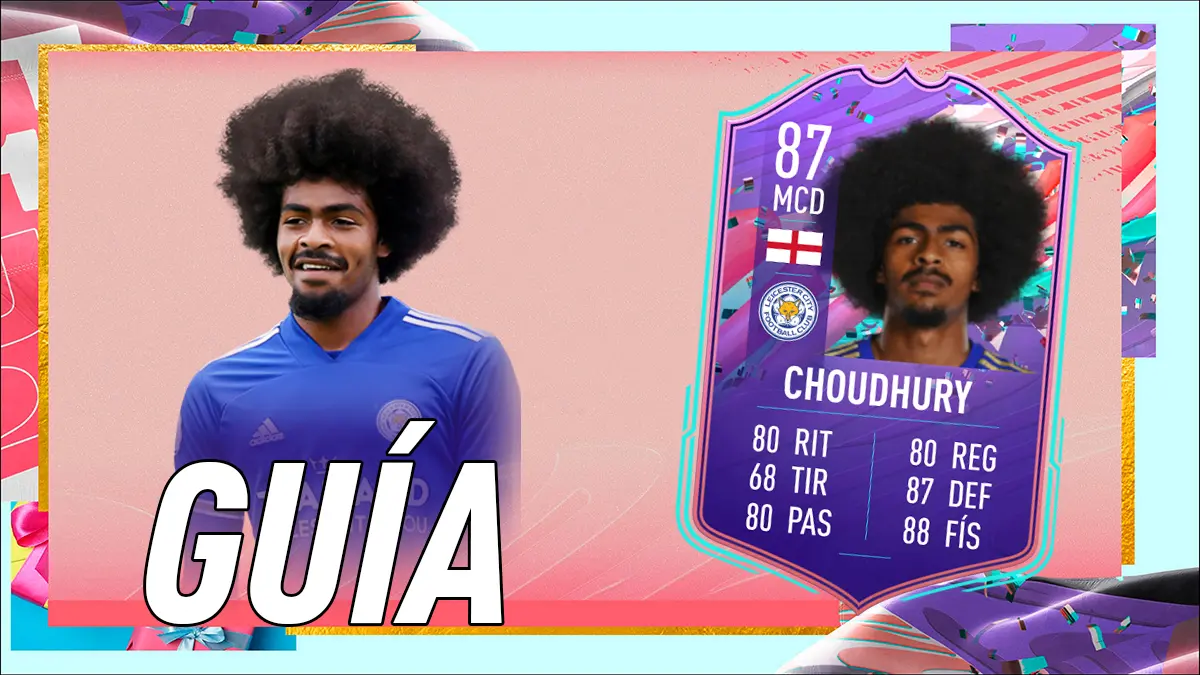 FIFA 21 Ultimate Team Guía Choudhury FUT Birthday