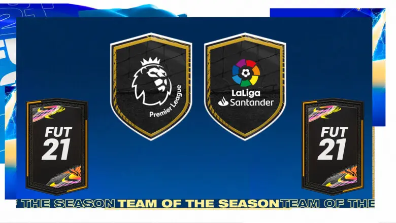 FIFA 21 Ultimate Team TOTS Premier League LaLiga Santander