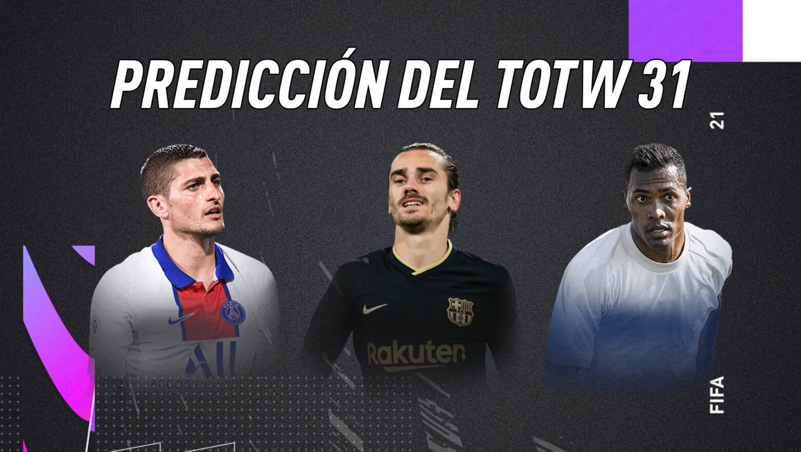 FIFA 21 Ultimate Team Predicción TOTW 31