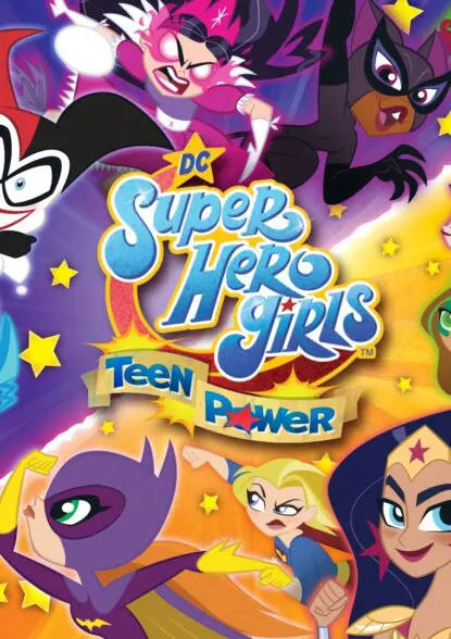Portada de DC Super Hero Girls: Teen Power