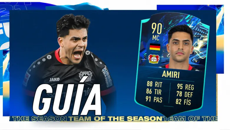 FIFA 21 Ultimate Team Guía Amiri TOTS Moments
