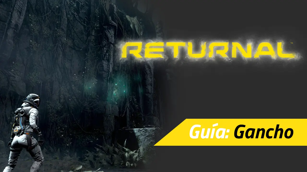 returnal gancho