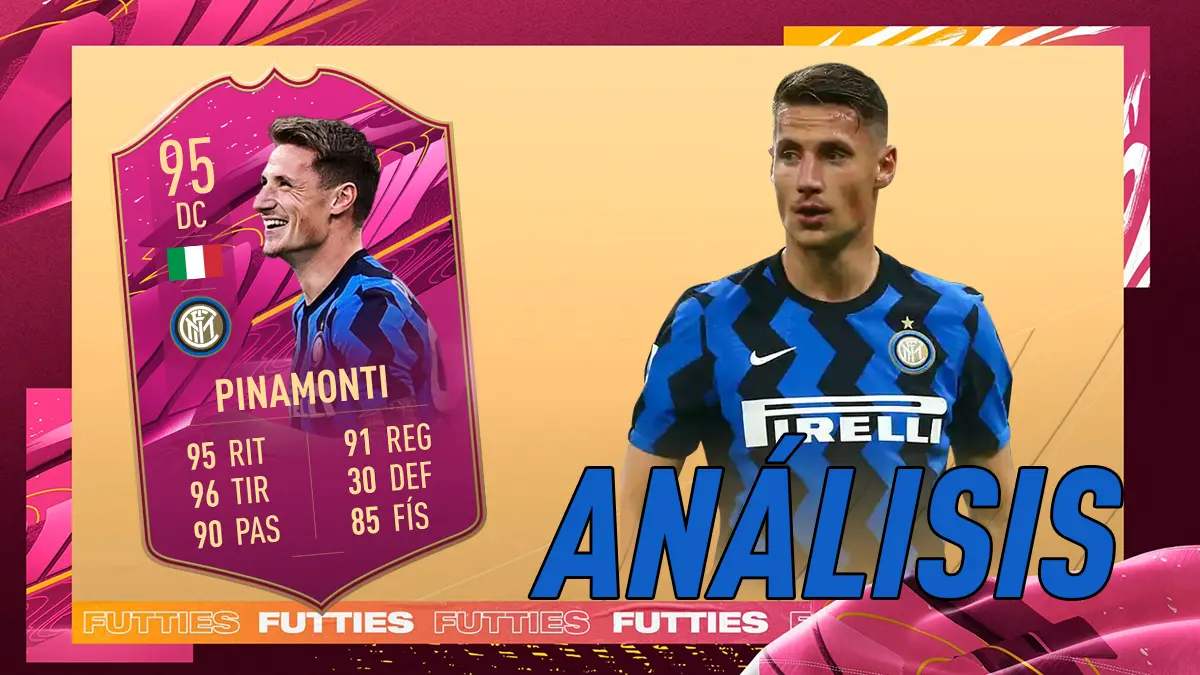 FIFA 21 Ultimate Team Análisis Pinamonti FUTTIES