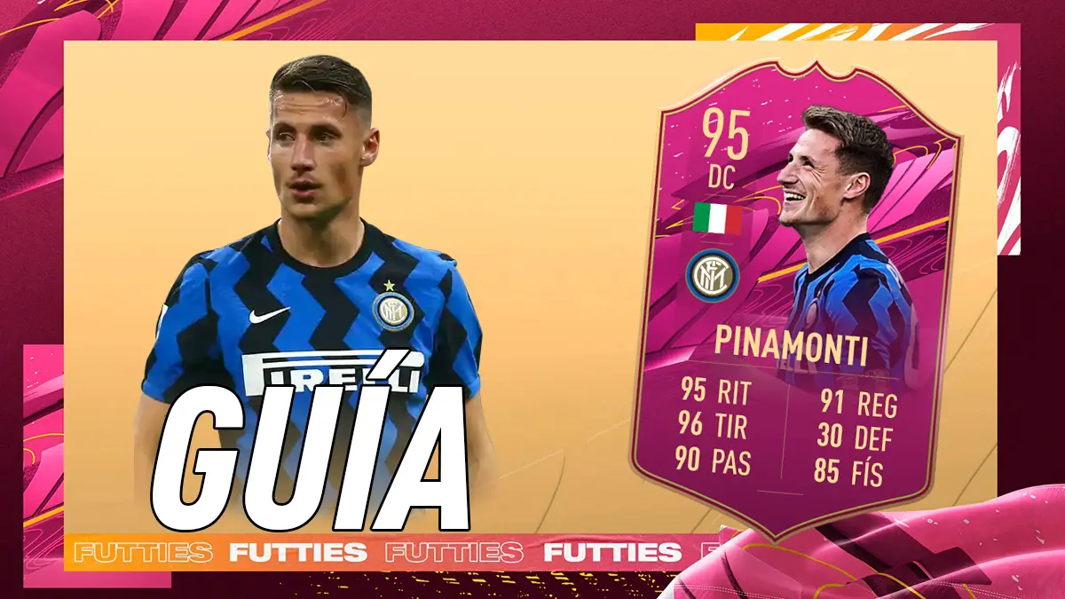 FIFA 21 Ultimate Team Guía Pinamonti FUTTIES