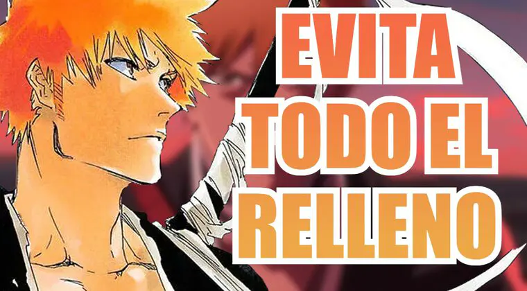 Imagen de Ver Bleach sin relleno: Estos capítulos avanzan en la historia