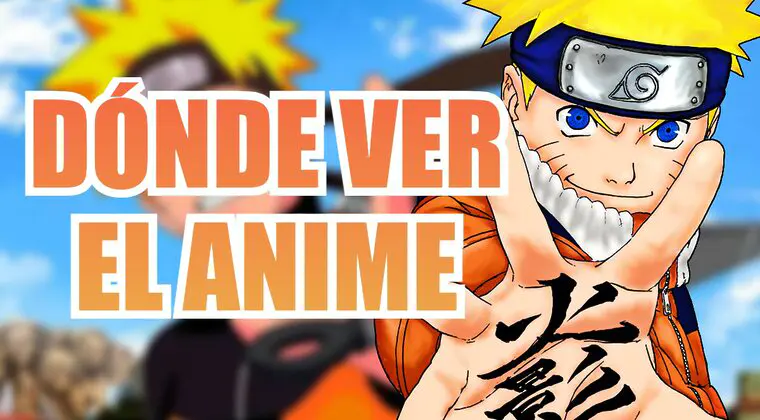 Imagen de Dónde ver online Naruto y Naruto Shippuden; disfruta el anime entero en España