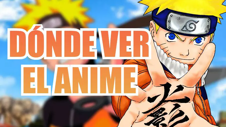 naruto donde ver el anime