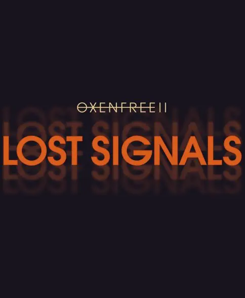 Portada de Oxenfree II: Lost Signals