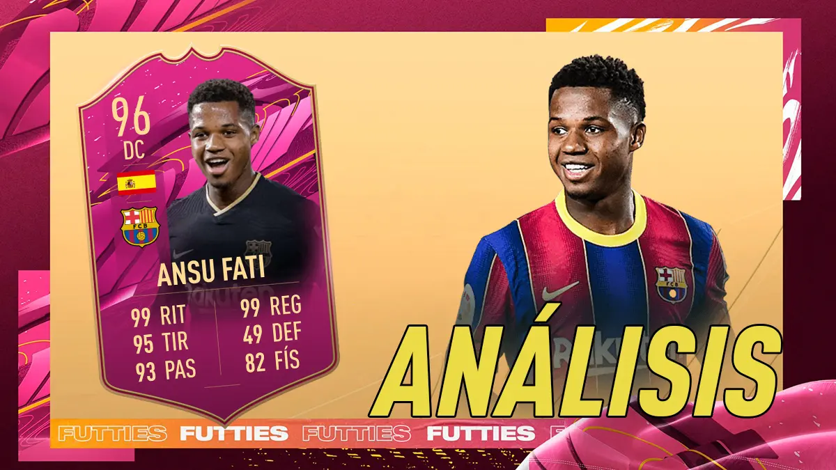 FIFA 21 Ultimate Team Guía Ansu Fati FUTTIES