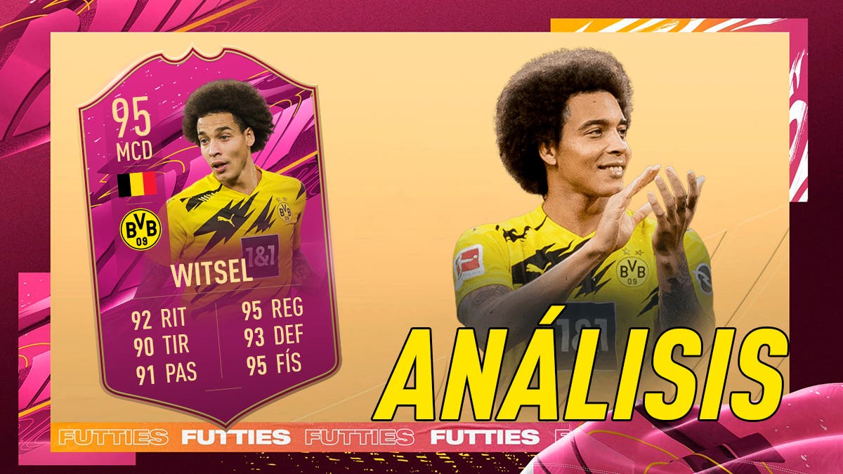 FIFA 21 Ultimate Team Análisis Witsel FUTTIES