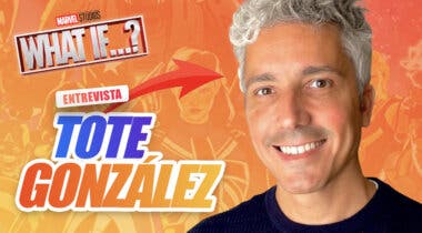 Imagen de Entrevistamos a Tote González, director de animación en ¿Qué Pasaría Si?, de Marvel