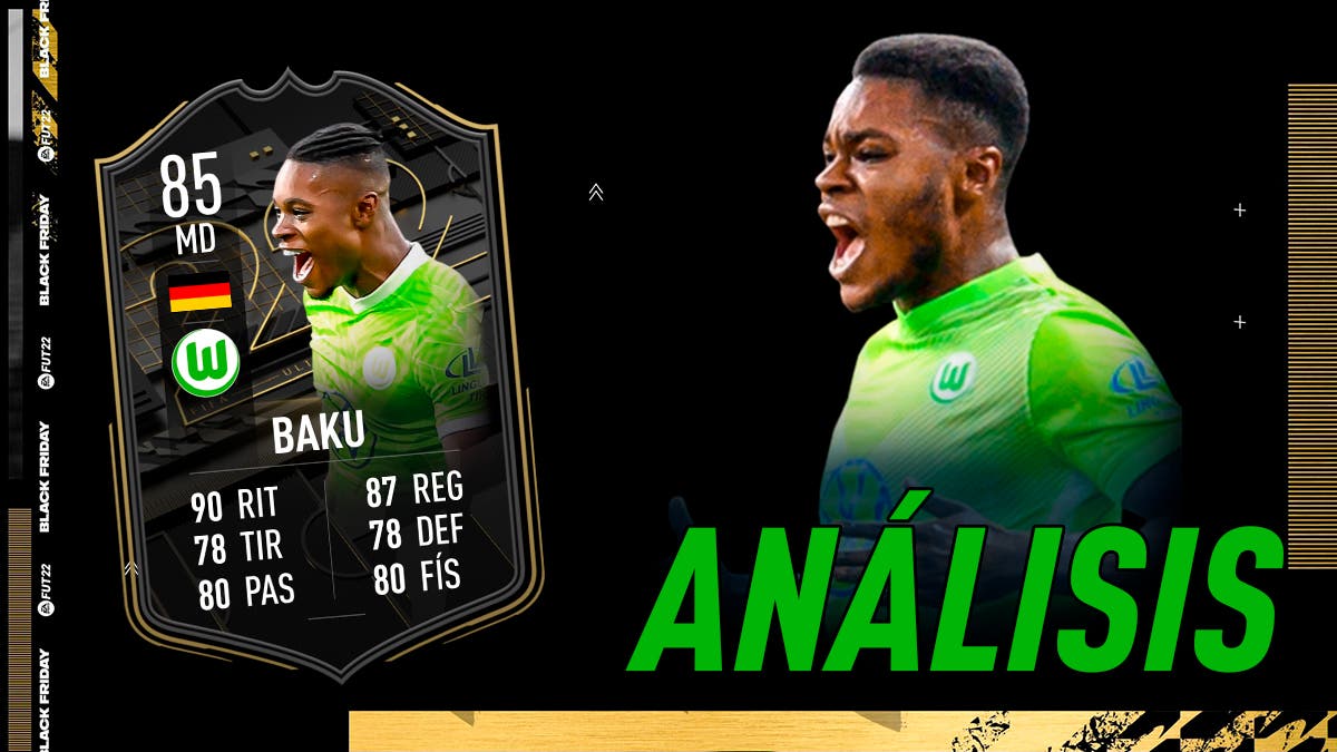 FIFA 22 Ultimate Team Análisis Baku Signature Signings