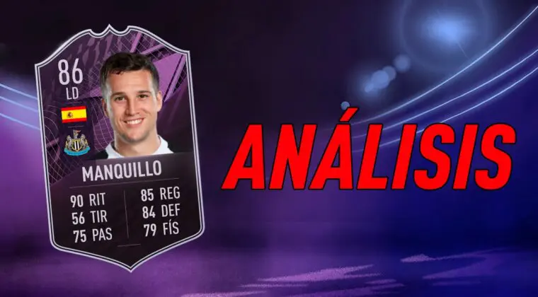 Imagen de FIFA 22: análisis de Manquillo Jugador de Liga gratuito. ¿Carta top para Premier League y España?
