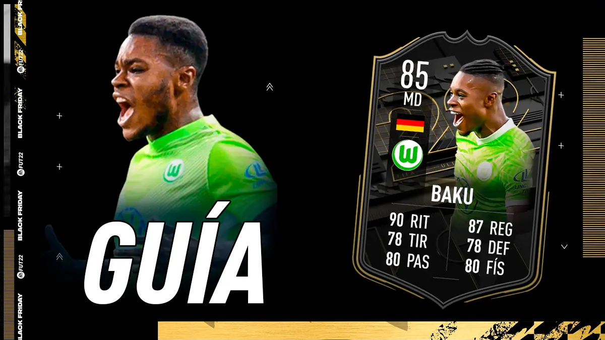 FIFA 22 Ultimate Team Guía Baku Signature Signings