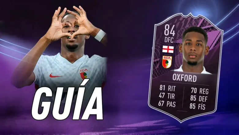 FIFA 22 Ultimate Team Guía Oxford Jugador de Liga