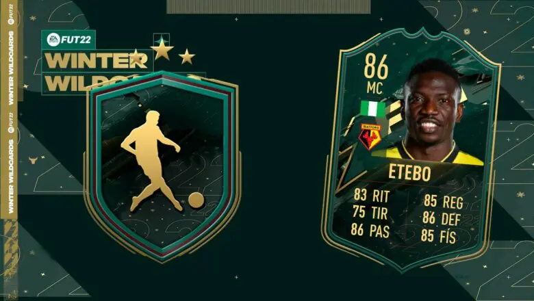 FIFA 22 Ultimate Team SBC Etebo Winter Wildcards