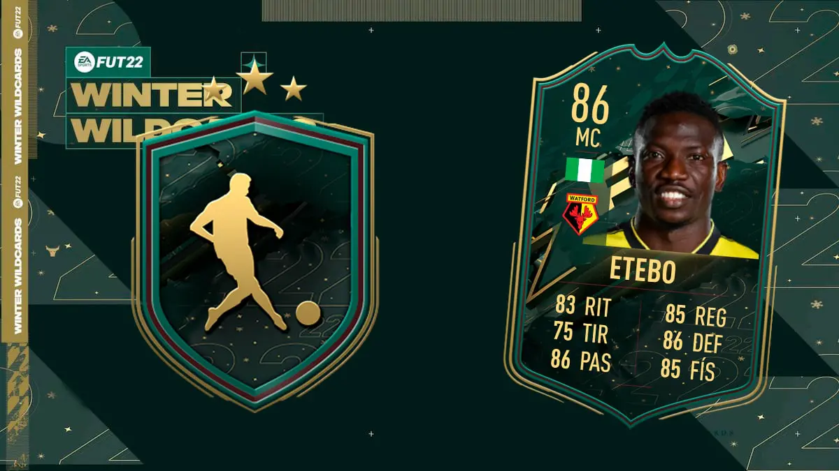 FIFA 22 Ultimate Team SBC Etebo Winter Wildcards