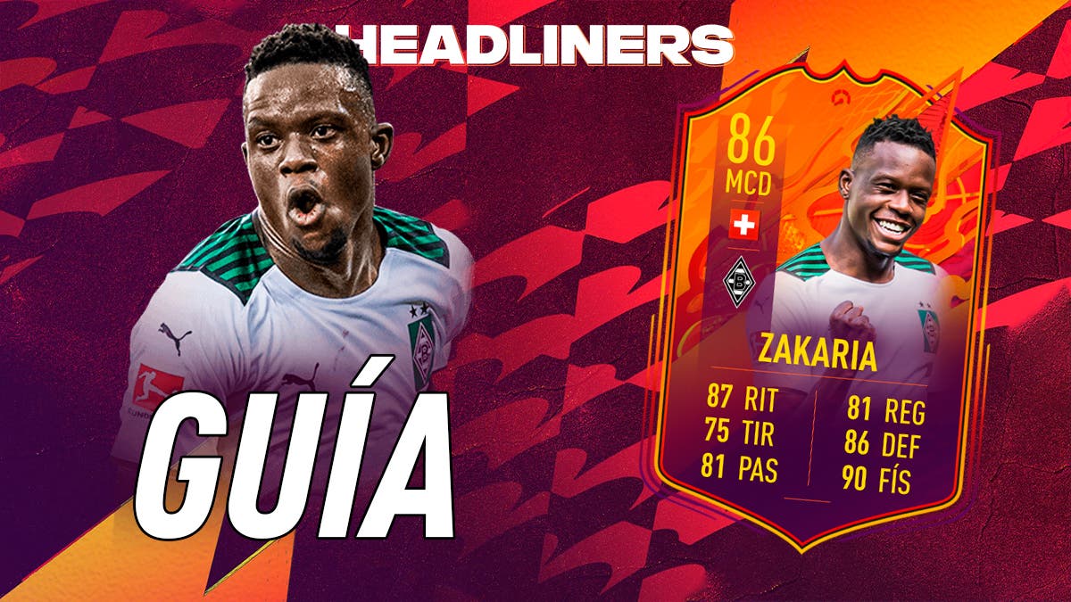 FIFA 22 Ultimate Team Guía Zakaria Headliners