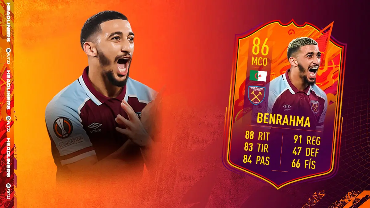 FIFA 22 Ultimate Team SBC Benrahma Headliners