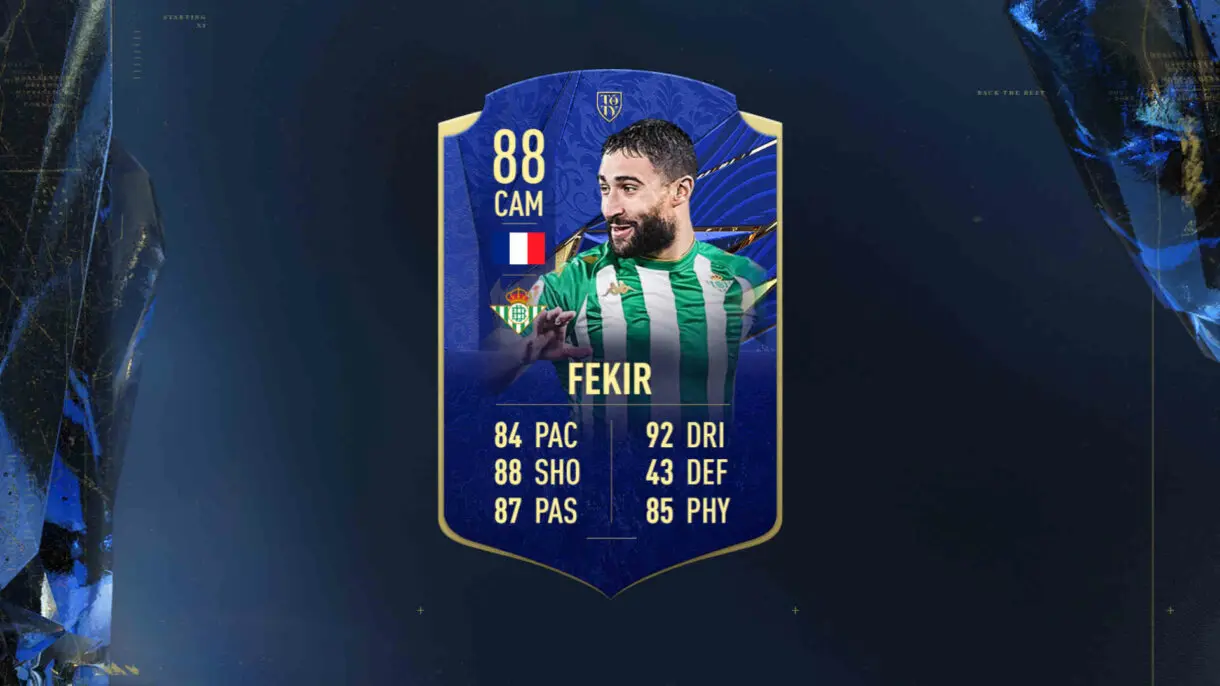 FIFA 22: confirmado que contaremos con dos versiones especiales distintas durante el TOTY Ultimate Team ejemplo de Fekir Mención Honorífica el año pasado