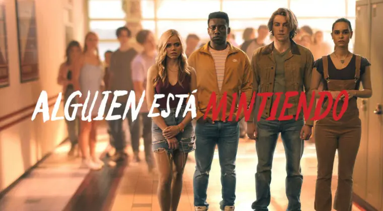 Imagen de Todo lo que necesitas saber sobre la temporada 2 de Alguien está mintiendo, el nuevo éxito de Netflix