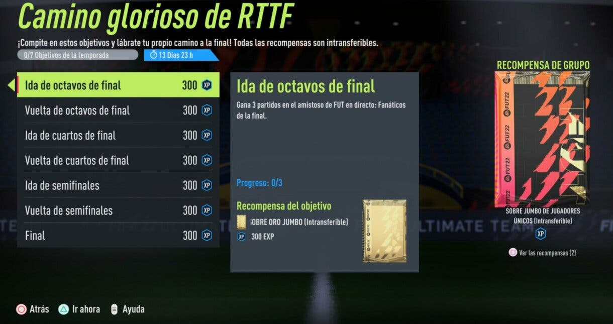 Lista de objetivos "Camino glorioso de RTTF" FIFA 22 Ultimate Team